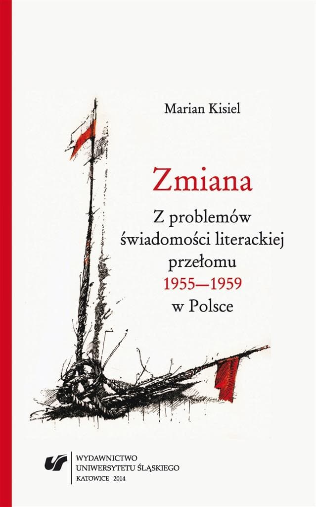Studia o świadomości literackiej w Polsce około 1956 roku