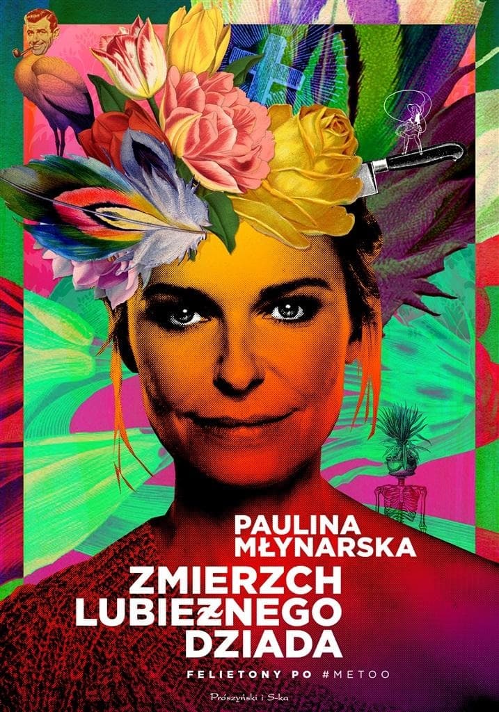 Zmierzch lubieżnego dziada Paulina Młynarska - książka zintegrowana