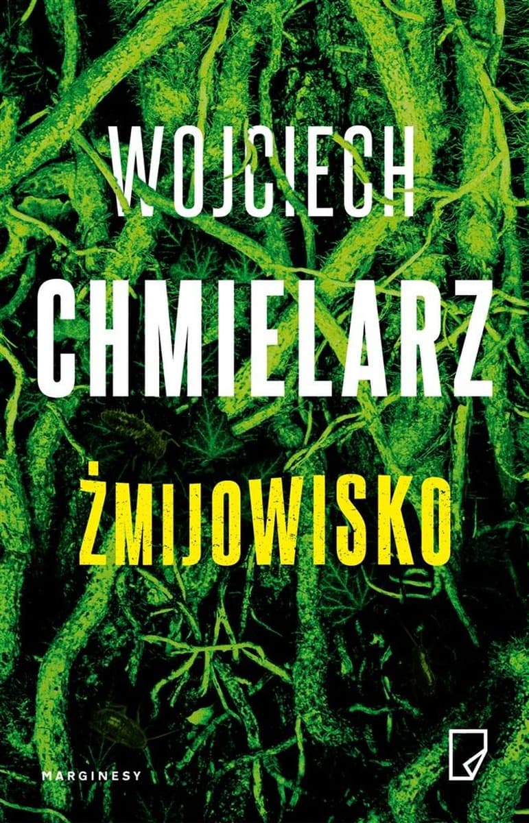 Żmijowisko Wojciech Chmielarz wydanie 3