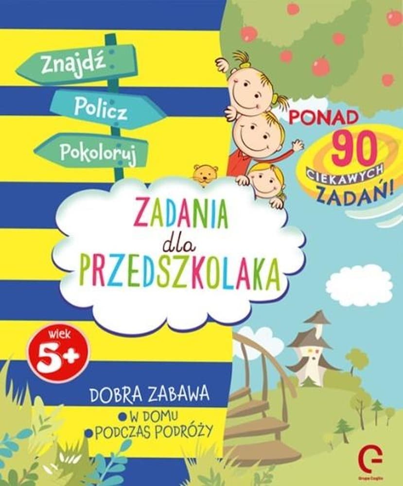 Znajdź, policz, pokoloruj Zadania dla przedszkolaka