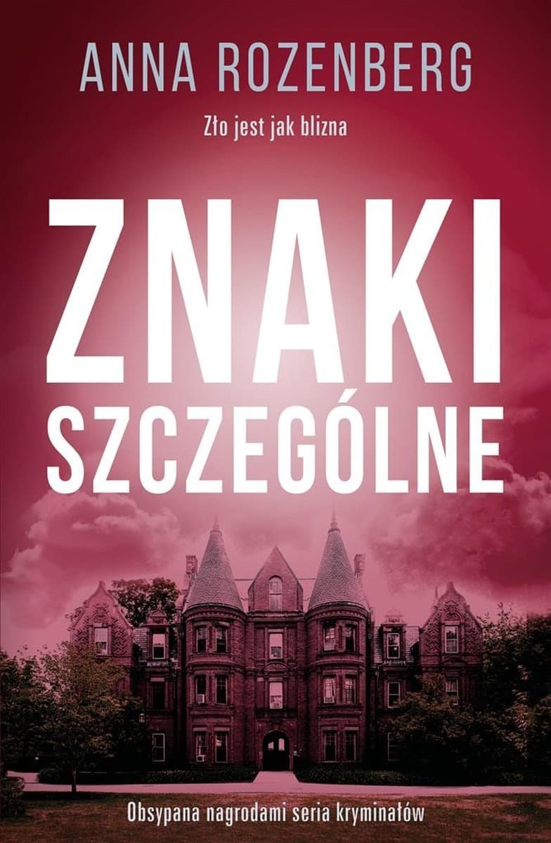 Znaki szczególne - Anna Rozenberg (powieść kryminalna)