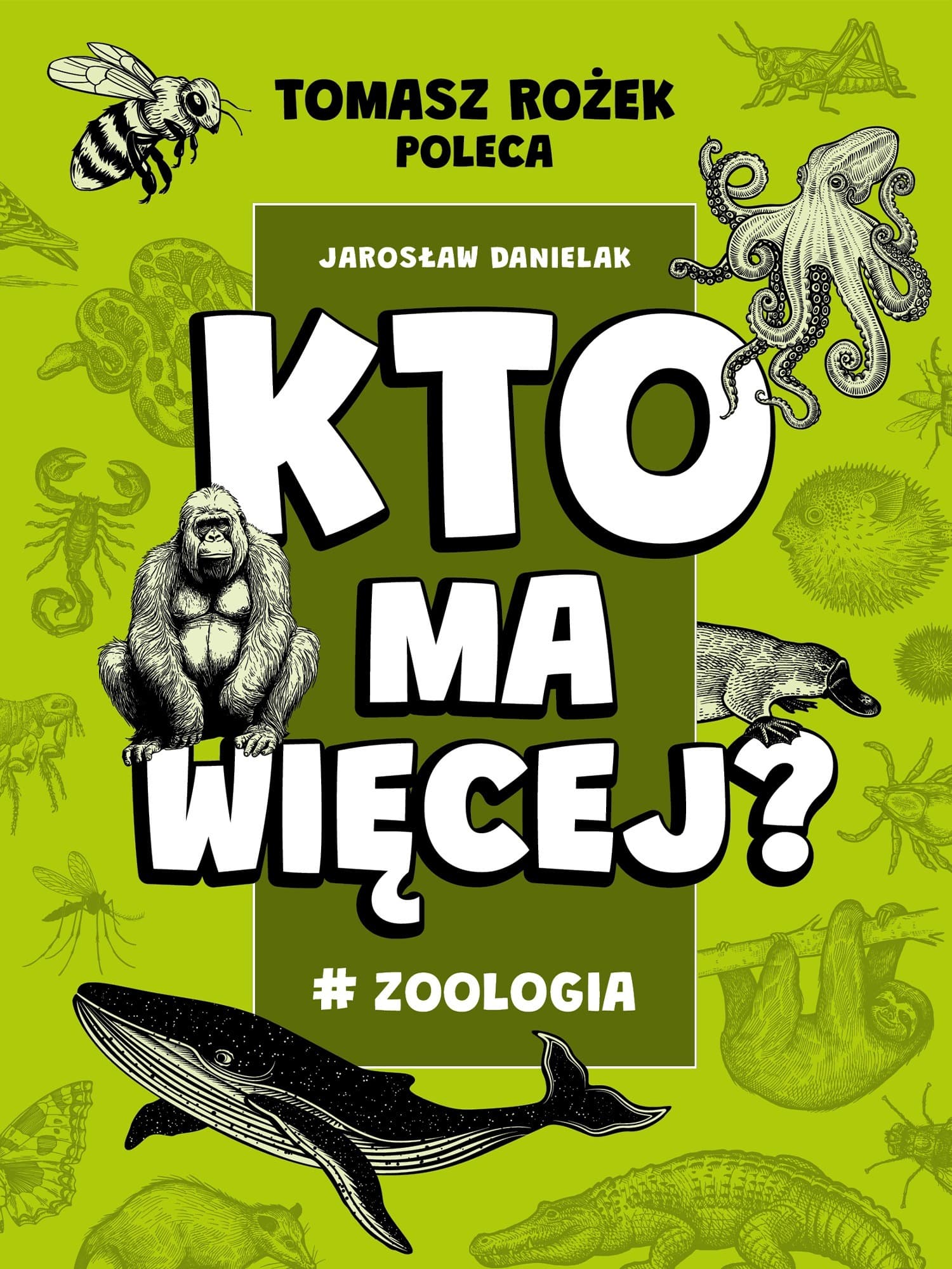 #Zoologia. Kto ma więcej?