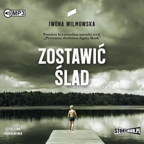 Zostawić Ślad – Iwona Wilmowska