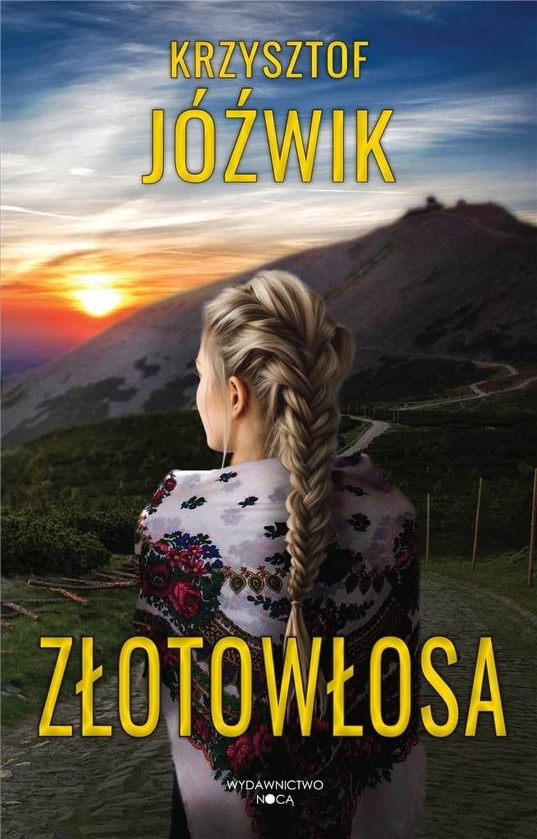 Złotowłosa - powieść obyczajowa Krzysztofa Jóźwika