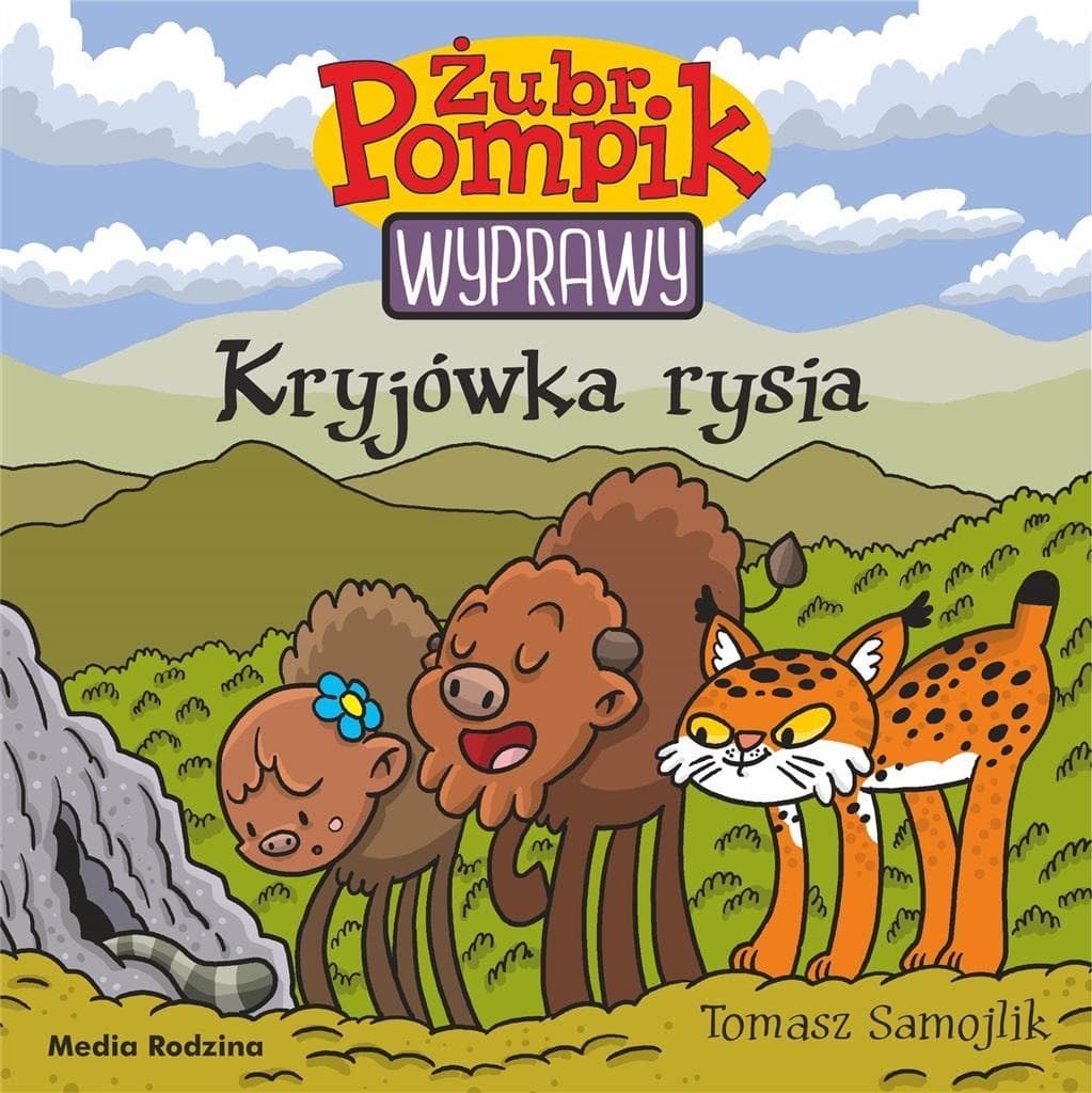 Żubr Pompik Kryjówka Rysia Wyprawy Wydanie 2