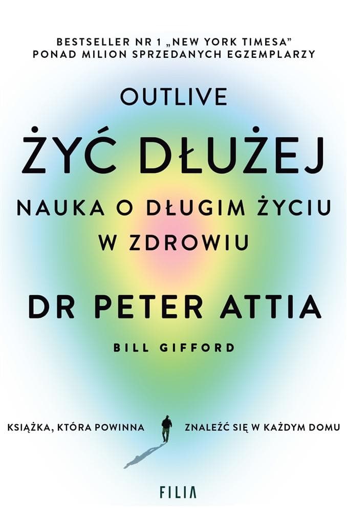 Żyć Dłużej Nauka O Długim Życiu W Zdrowiu – Peter Attia
