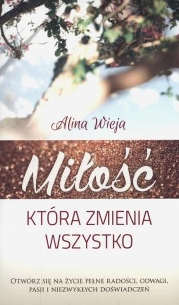 Życie i misja - Miłość, która zmienia wszystko: Odkryj moc Bożej miłości