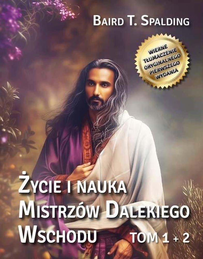 Życie i nauka Mistrzów Dalekiego Wschodu tomy 1-2