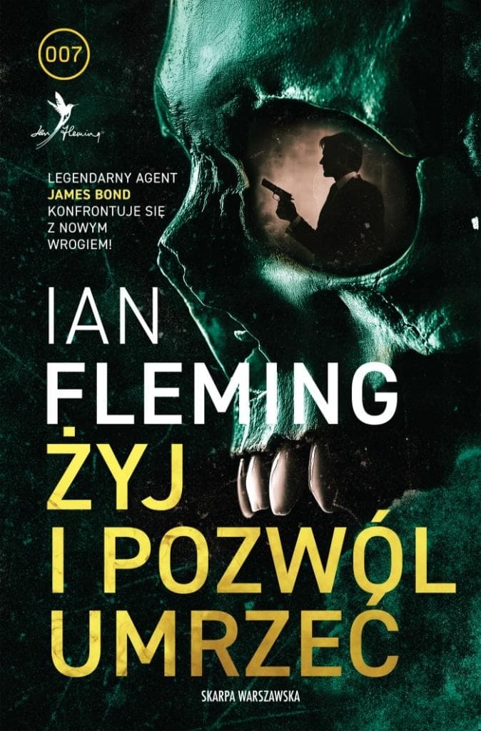 Żyj i pozwól umrzeć - powieść James Bond