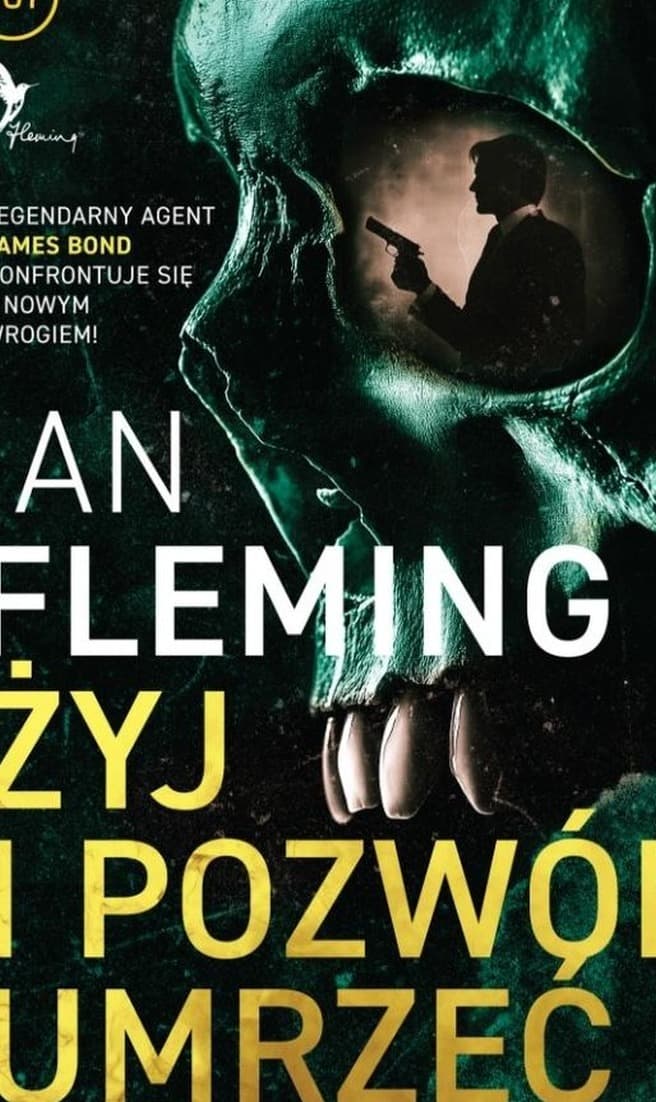 Żyj i pozwól umrzeć - powieść James Bond