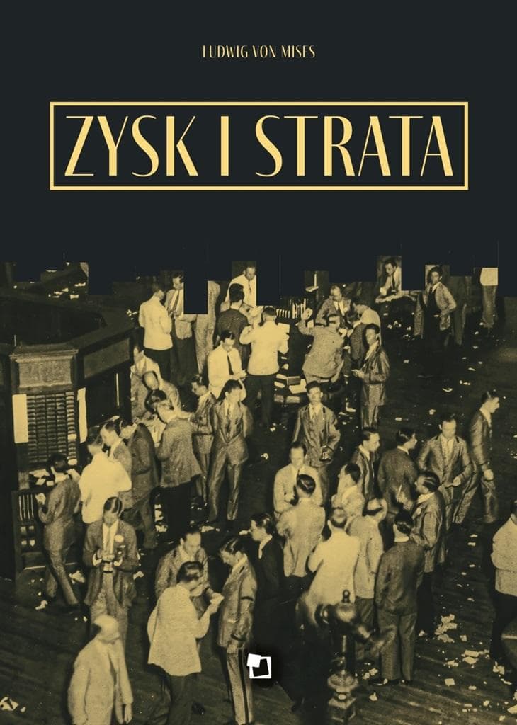 Zysk i strata - esej o systemie cen w gospodarce